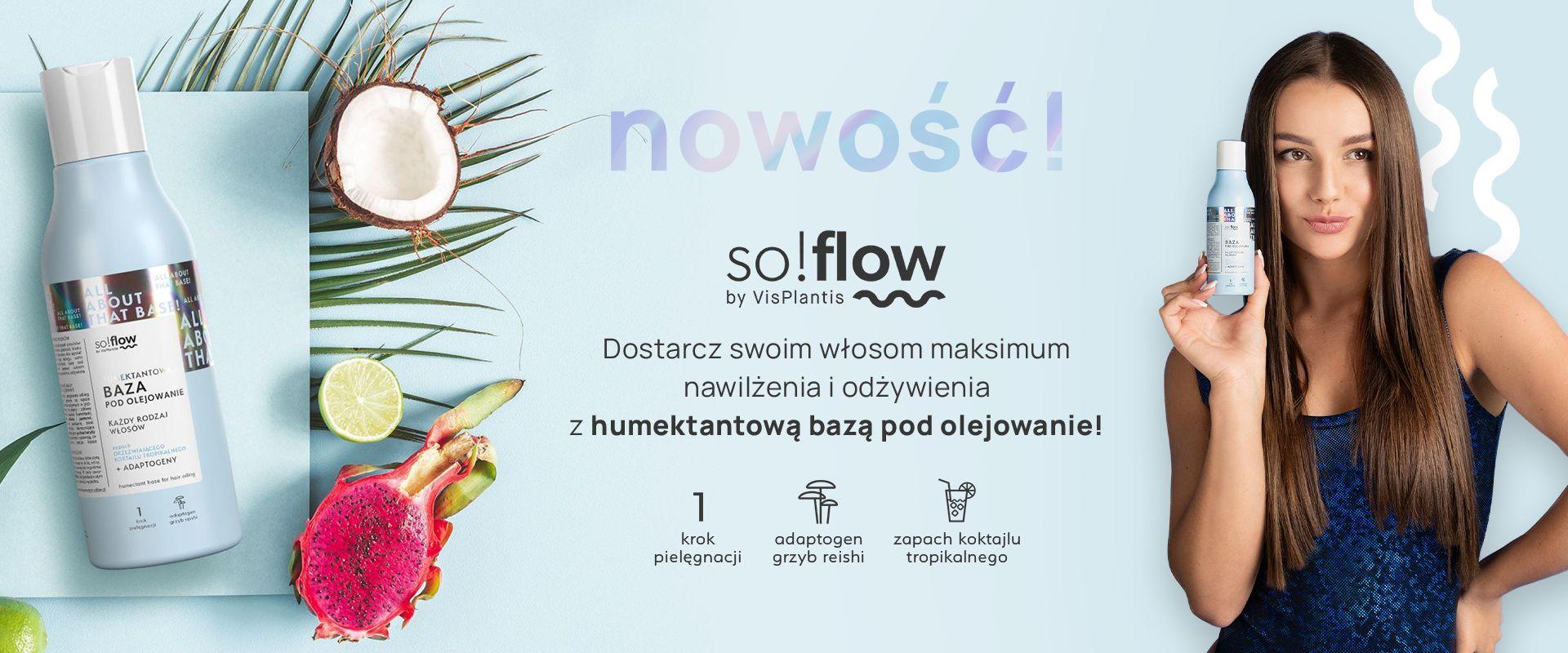 Humektantowa baza pod olejowanie so!flow